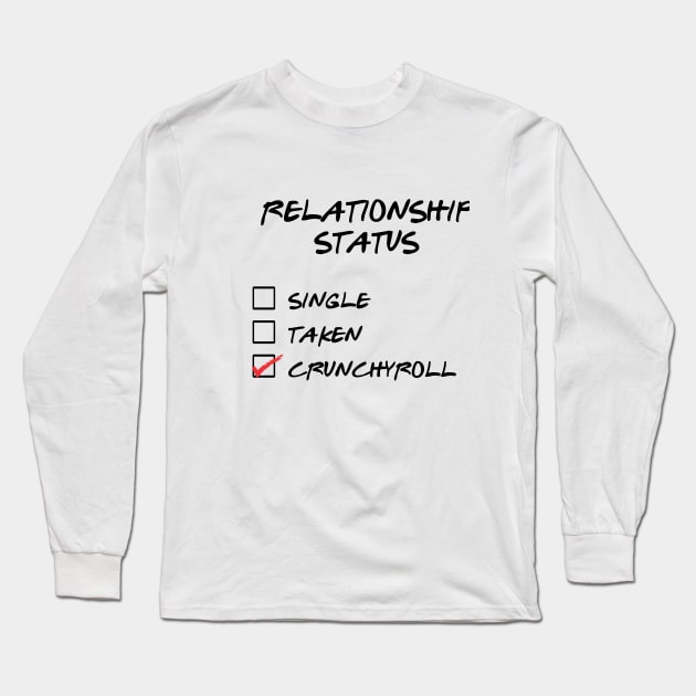 Relationship Status anime Long Sleeve T-Shirt by inkonfiremx